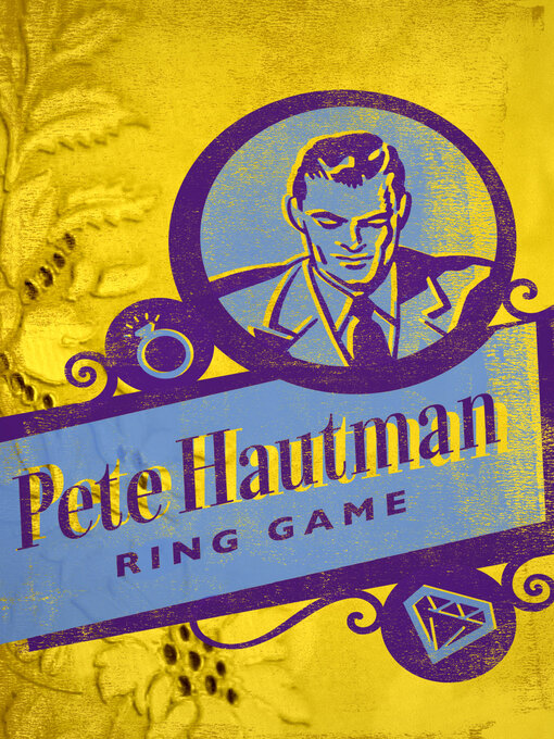 Title details for Ring Game by Pete Hautman - Available